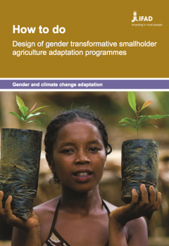 How to do: design of gender transformative smallholder agriculture adaptation programmes